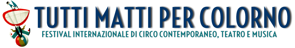 Tutti Matti per Colorno 2022