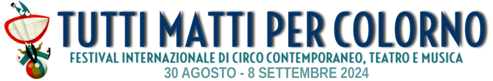 Tutti Matti per Colorno Edizione 2023